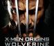 La bande-annonce explosive de "X-Men Origins : Wolverine"