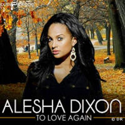 Alesha Dixon a dévoilé To Love Again, single inédit de la réédition de son album The Alesha Show