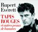 Le monde selon Rupert Everett, ou les mémoires d' un dandy... 