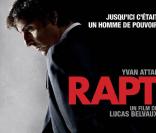 La bande-annonce de  Rapt .