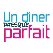Un Dîner presque parfait
