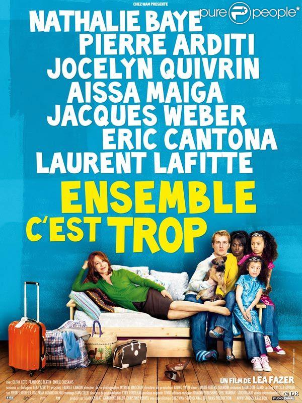 L'affiche du film Ensemble, c'est trop