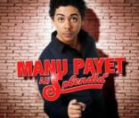 L'affiche du spectacle de Manu Payet. 