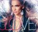 Jennifer Lopez, album  Love?  sortie le 2 mai 2011.