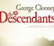 L'affiche de The Descendants , en salles le 25 janvier 2011.