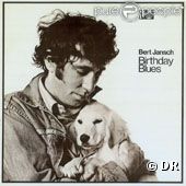 Bert Jansch - album  Birthday blues  - 1969