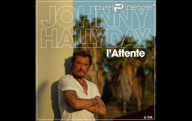 Johnny Hallyday -  L'Attente  - single disponible le 2 octobre 2012 en téléchargement légal.