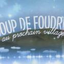 ''Coup de foudre au prochain village'' : Les premières images de l'émission