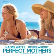 Affiche officielle du film Perfect Mothers.