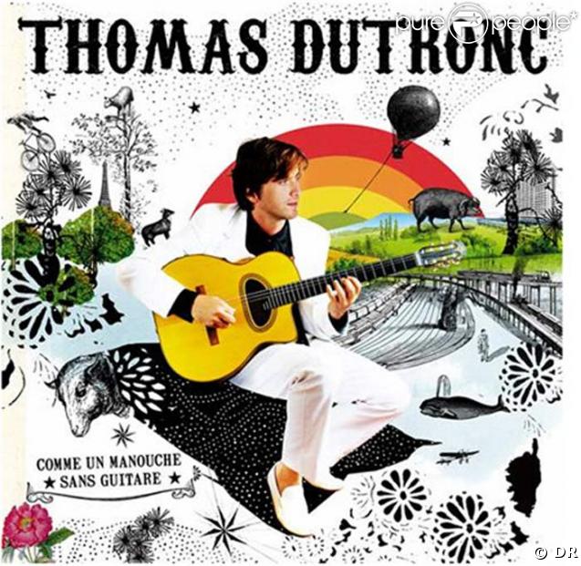 Comme un Manouche sans guitare, de Thomas Dutronc