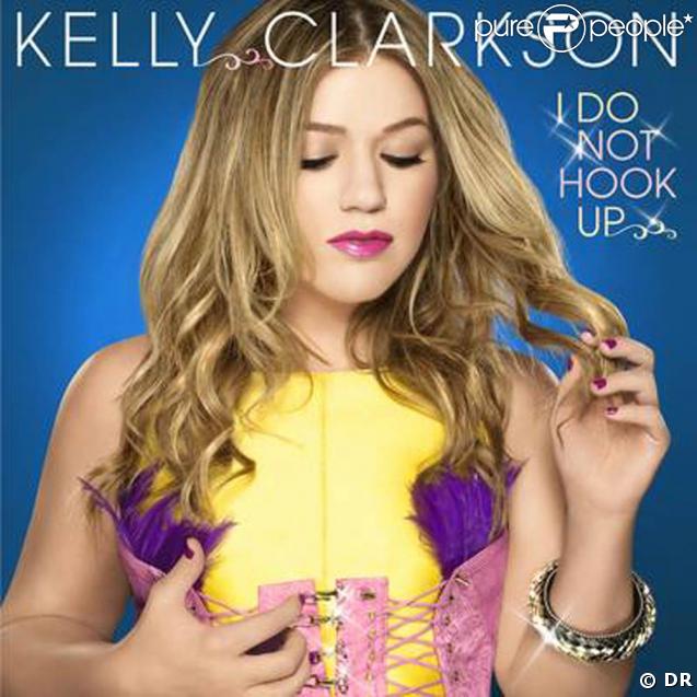  I Do Not Hook Up , le nouveau single de Kelly Clarkson