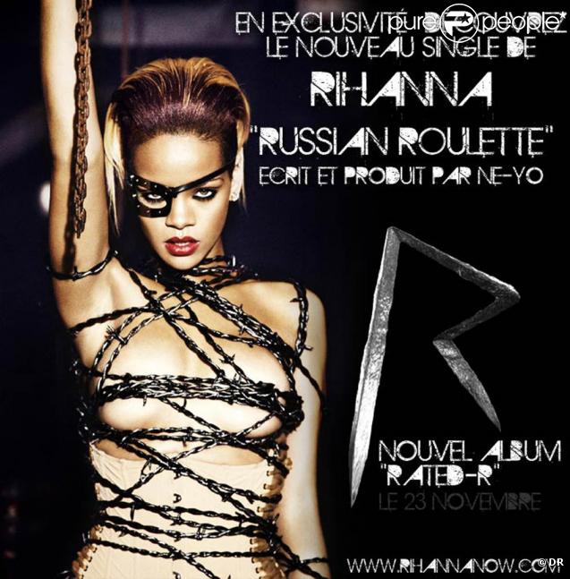 Rihanna dévoile le premier single de Rated-R : Russian Roulette