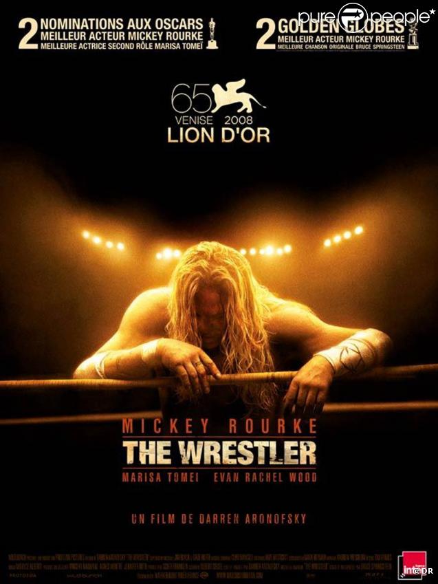 L'affiche de  The wrestler .