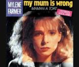 Mylène Farmer chante  My Mum is wrong , octobre 1984 !
