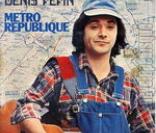  Métro République , l'un des succès de Denis Pépin.