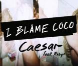 I blame Coco,  Caesar , premier single de l'album  The Constant  (sortie octobre 2010)