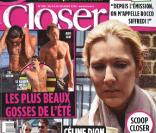 Le dernier numéro de  Closer  est actuellement en kiosques.  