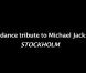 Dance Tribute to MJ à Stockholm