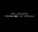 Oprah's farewell season premiere