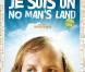 La bande-annonce de Je suis un no man's land