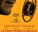   Le discours d'un roi  de Tom Hooper, avec Colin Firth, Geoffrey Rush et Helena Bonham Carter. En salles, le 2 février prochain.   