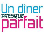 Un Dîner presque parfait