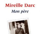 Mireille Darc - Mon pére son livre révélation