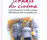 La couverture du livre Le Paris du cinéma de Vincent Perez et Philippe Durant<br />
