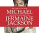 Jermaine Jackson, frère aîné du regretté Michael Jackson, fait des révélations dans son ouvrage You're not alone: Through a brother's eyes , affirmant notamment que tout était prévu pour la fuite du King of Pop au cas où il aurait été déclaré coupable par la justice américaine en 2005.