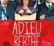 L'affiche du film Adieu Berthe ou l'enterrement de mémé