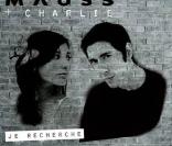 Charlie en duo avec Mauss,  Je recherche 