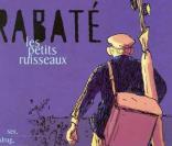 La BD  Petits Ruisseaux  adaptée au cinoche !
