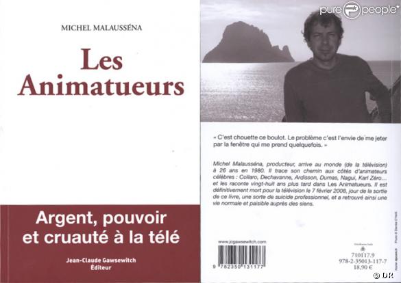 Les animatueurs : Le livre de Michel Malaussena flingue les animateurs à bout portant...