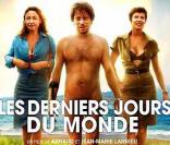 La bande-annonce des  Derniers jours du monde  !
