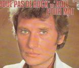 Johnny Hallyday,  Joue pas de rock'n'roll pour moi (1976)  