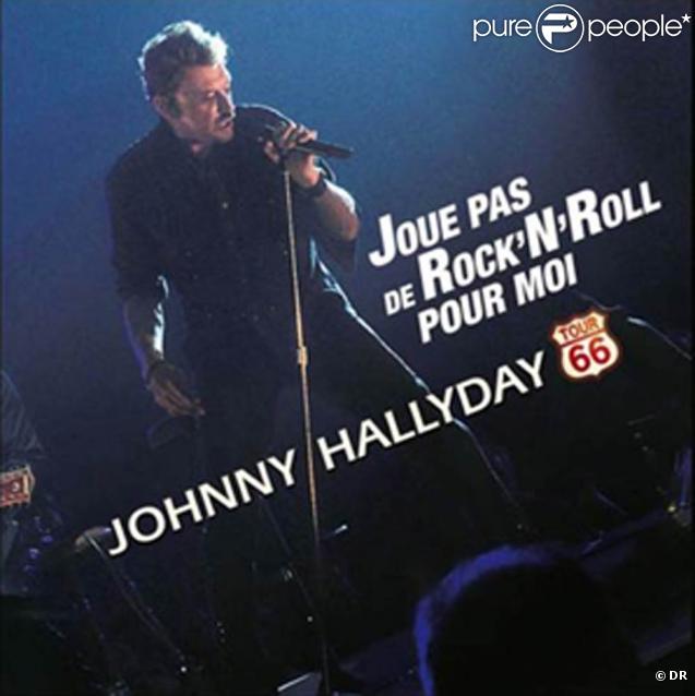 Johnny Hallyday,  Joue pas de rock'n'roll pour moi (2009)  