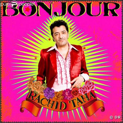 Rachid Taha,  Bonjour  (nouvel album disponible)