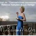 Plus Belle La Vie : Ecoutez Rebecca Hampton, de nouveau in love, chanter ses... Contradictions Amoureuses !