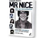 Howard Marks a décrit sa vie dans le livre Mr. Nice 