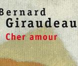  Cher Amour  de Bernard Giraudeau, mai 2009