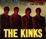 The Kinks,  All day and all of the night 
