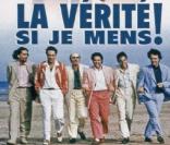 L'affiche de La Vérité si je mens