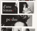 Patrick Poivre d'Arvor -  Fragments d'une femme perdue  - été 2009 