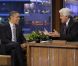 Pendant que Michelle Obama lançait son opération séduction dans son fief de Chicago, c'est à la télé, sur le plateau de Jay Leno, que Barack Obama séduisait son auditoire.