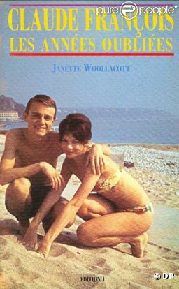 Janet Woollacott, qui fut l'unique épouse de Claude François, avait raconté ses souvenirs de Cloclo avant qu'il soit Cloclo dans un ouvrage paru en 1968,  Les années oubliées . Elle est décédée en novembre 2011.