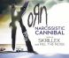 Korn, Narcissistic Cannibal, extrait de The Path of Totality .