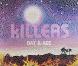 The Killers : Day &amp; Age, leur nouvel album