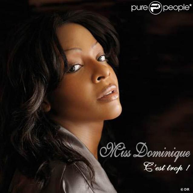 C'est trop , nouveau single de Miss Dominique