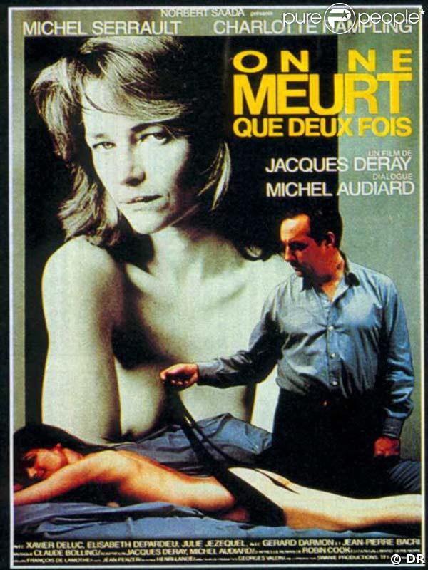 On ne meurt que deux fois de Jacques Deray (1985) 