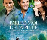 L'affiche de Parlez-moi de la pluie, nominé aux Gérard 